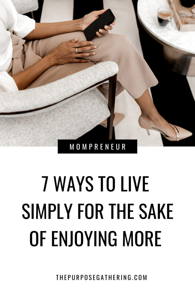 Mompreneur article about living simply